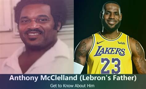 anthony mcclelland net worth|Anthony McClelland, LeBron Dad: 5 Facts You Need to .